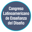 Congreso Latinoamericano de Enseñanza del Diseño