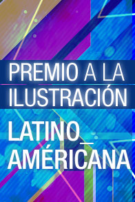 Premio a la ilustraci&oacute;n latinoamericana &ndash; UP [Tercera edici&oacute;n]