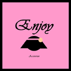 enjoy