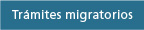 Tr&aacute;mites Migratorios