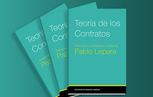 Nuevo libro de la Colección de Ciencias Jurídicas: Teoría de los Contratos