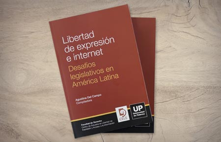 Libertad de expresión e internet. Desafíos legislativos en América Latina