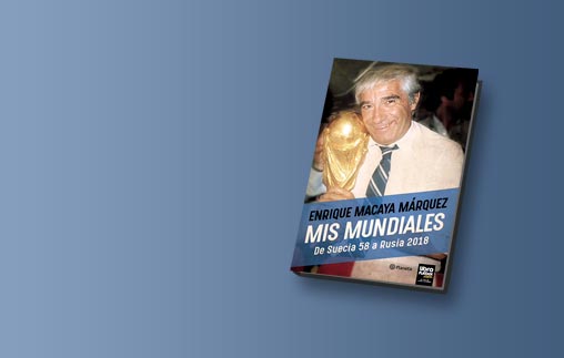 Enrique Macaya Márquez presenta su libro: Mis Mundiales