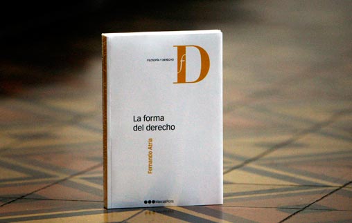Lectura del libro “La forma del Derecho” de Fernando Atria, a cargo del Profesor Martín Farrell