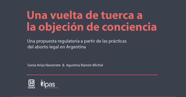 Investigación sobre objeción de conciencia, por Agustina Ramón Michel y Sonia Ariza Investigación sobre objeción de conciencia, por Agustina Ramón Michel y Sonia Ariza