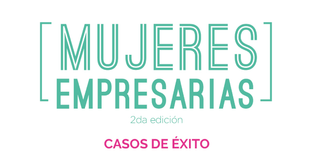 Charla abierta: Mujeres empresarias, casos de éxito