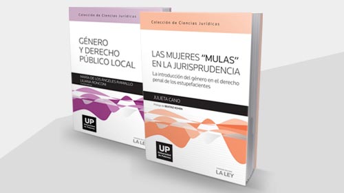 La Colección de Ciencias Jurídicas UP presenta dos libros con investigaciones inéditas en el país
