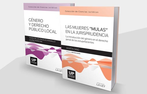 La Colección de Ciencias Jurídicas UP presenta dos libros con investigaciones inéditas en el país