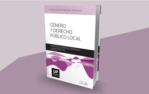 Presentación de libro: Género y Derecho Público Local