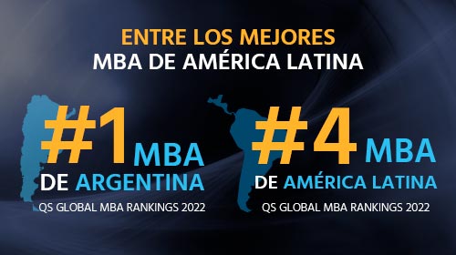 El MBA UP es #1 de Argentina y Top 4 de América Latina en el QS Global MBA Rankings 2022