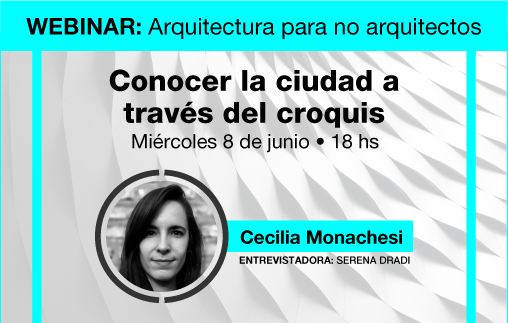 Webinar: Conocer la ciudad a través del croquis