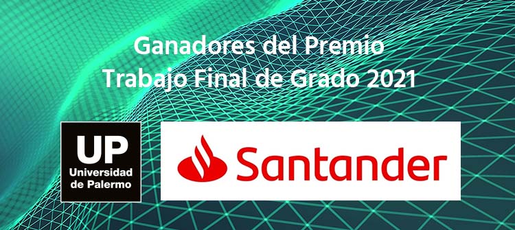 Estudiantes de Ingeniería UP fueron premiados en el Concurso Santander Río 2021
