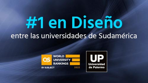 La Universidad de Palermo entre las mejores del mundo en diseño por 8vo año consecutivo