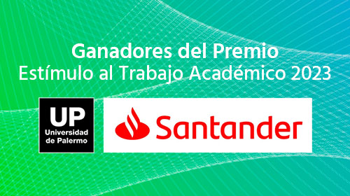 La UP y Banco Santander Rio premian a estudiantes de Ingeniería por sus proyectos