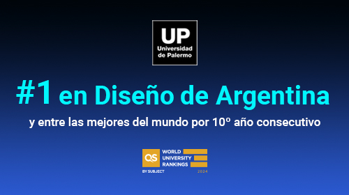 La Universidad de Palermo es #1 en Diseño de Argentina por décimo año consecutivo