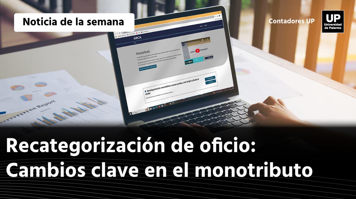 🚨 Monotributo: Cambios en la recategorización de oficio