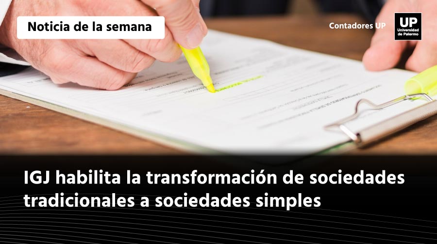 IGJ habilita la transformación de sociedades tradicionales a sociedades simples 📃