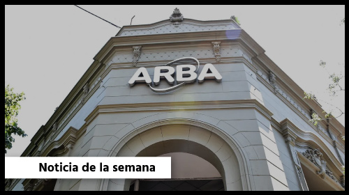 ARBA presenta un nuevo régimen para evitar la acumulación de saldos a favor