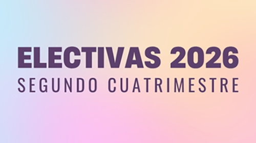 Materias electivas 2026
<p>Personaliz&aacute; tus estudios de acuerdo a tus intereses y objetivos profesionales</p>