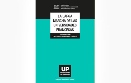La larga marcha de las universidades francesas