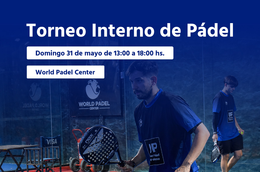 &iexcl;Llega el Torneo de P&aacute;del UP!