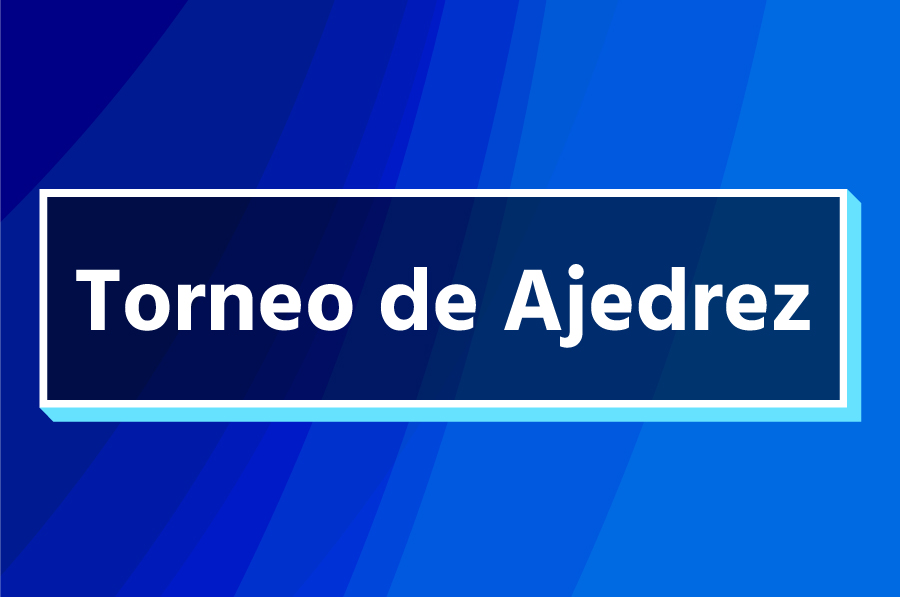 4to Torneo Interuniversitario de Ajedrez&nbsp;