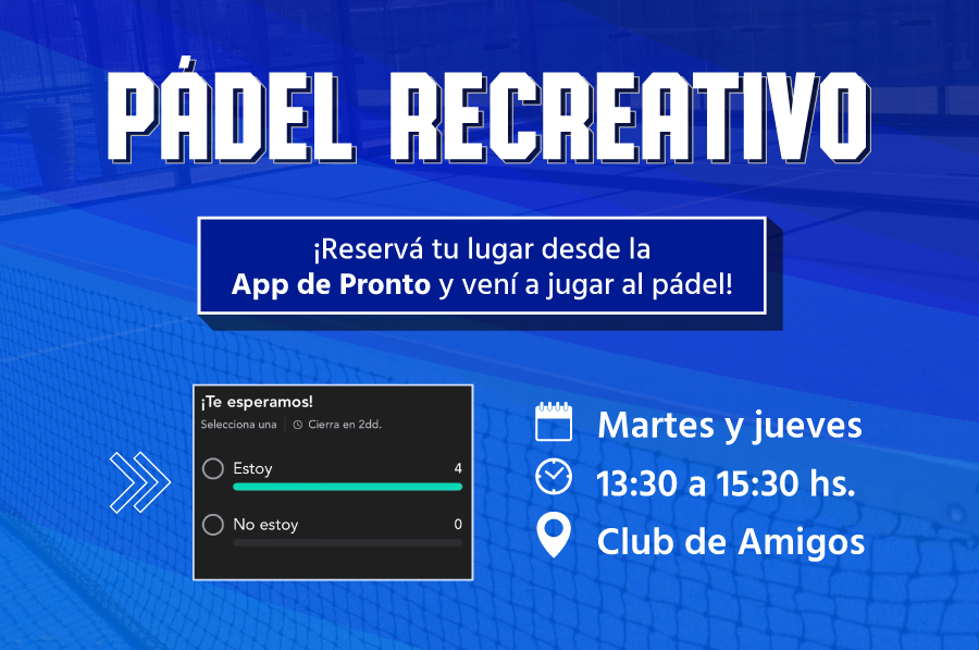 ¡Sumate a Pádel Recreativo UP! ¡Sumate a Pádel Recreativo UP!