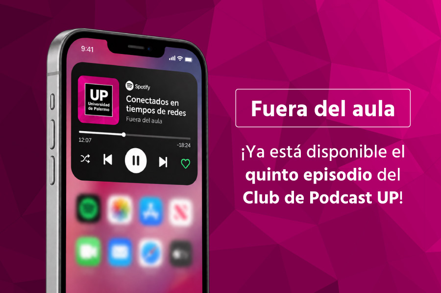 Quinto episodio de Fuera del aula: Vínculos en tiempos de redes Quinto episodio de Fuera del aula: Vínculos en tiempos de redes
