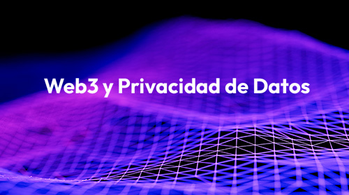Web3 y Privacidad de Datos