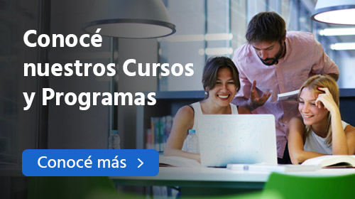 Conoc&eacute; nuestros Cursos y Programas