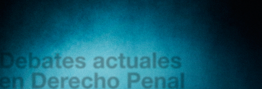 "Debates actuales en Derecho Penal" Delitos inform&aacute;ticos