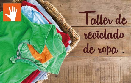 Taller de reciclado de ropa