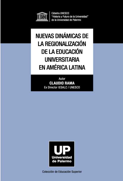 Nuevas dinámicas de la regionalización de la educación universitaria en América Latina