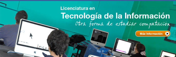 Licenciatura en Tecnología de la Información