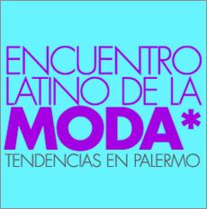 Encuentro Latino de la Moda. 2Â° EdiciÃ³n