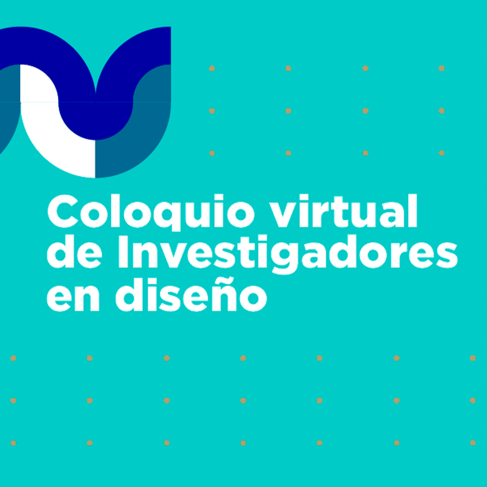 Coloquio de Investigación y Desarrollo en Diseño Latino
