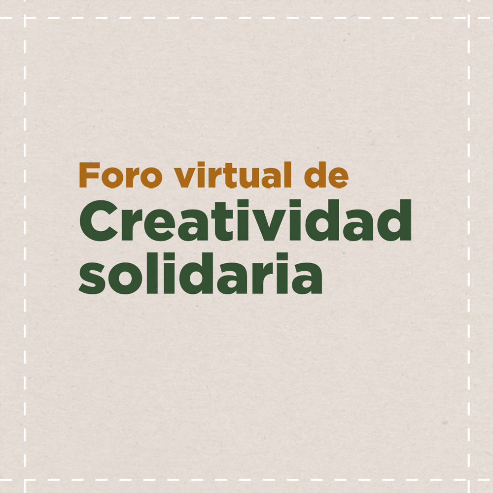 Foro de Creatividad Solidaria