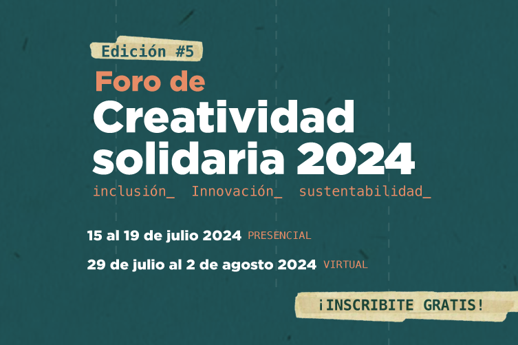 Foro de Creatividad Solidaria 2023