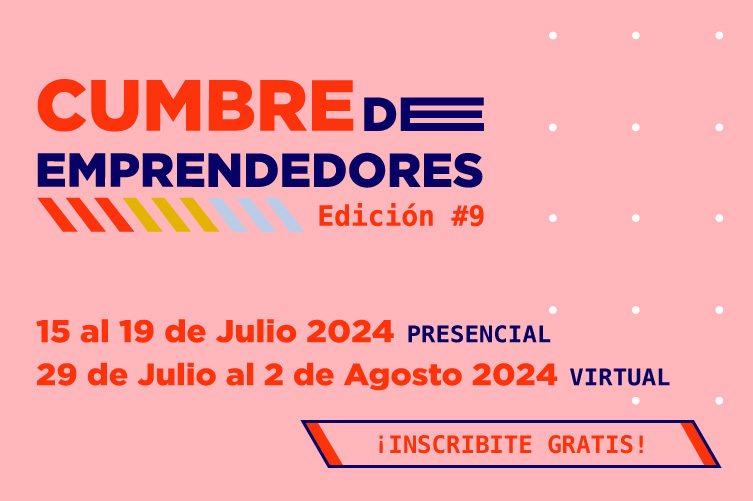 VIII Edición | Cumbre de Emprendedores | Facultad de Diseño y Comunicación - UP