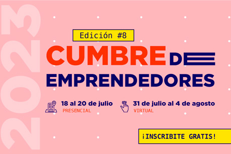 VIII Edicin | Cumbre de Emprendedores | Facultad de Diseo y Comunicacin - UP
