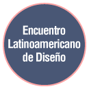 Encuentro Latinoamericano de Diseño