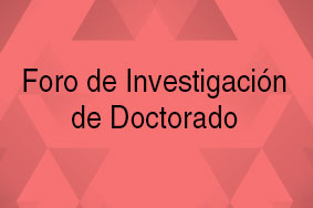 Foro de Investigación de Doctorado