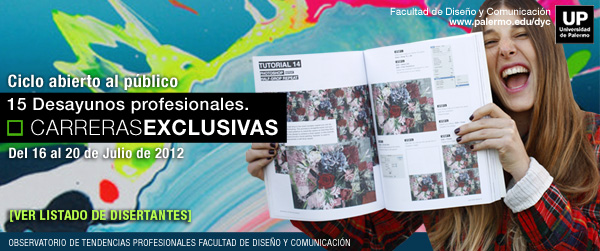 CARRERAS EXCLUSIVAS | OBSERVATORIO DE TENDENCIAS PROFESIONALES FACULTAD DE DISEÑO Y COMUNICACIÓN