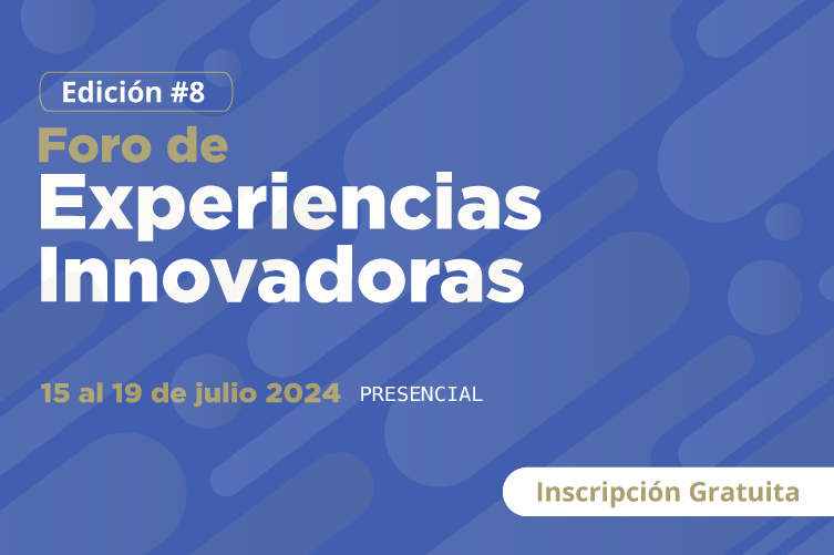 VIII Foro de Experiencias Innovadoras