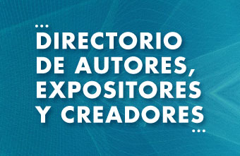 Directorio de Autores, Expositores y Creadores