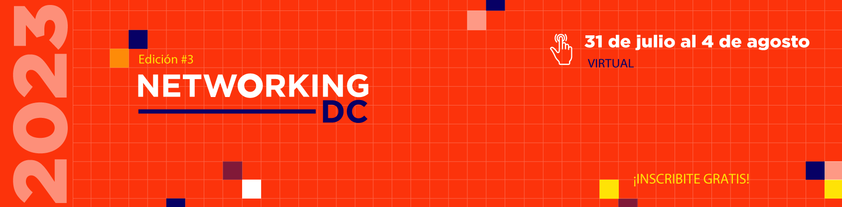 Networking DC | Cumbre de Emprendedores | Facultad de Diseño y Comunicación - UP