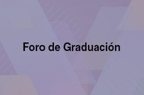 Foro de Graduación