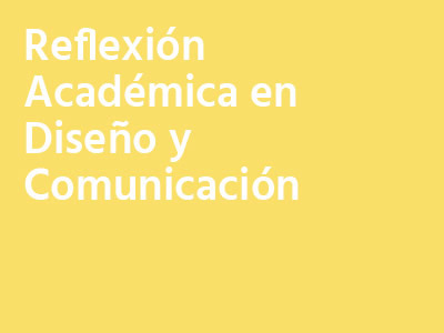Reflexión Académica en Diseño y Comunicación