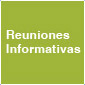 Reuniones Informativas