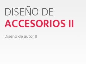 Diseño de accesorios 2
